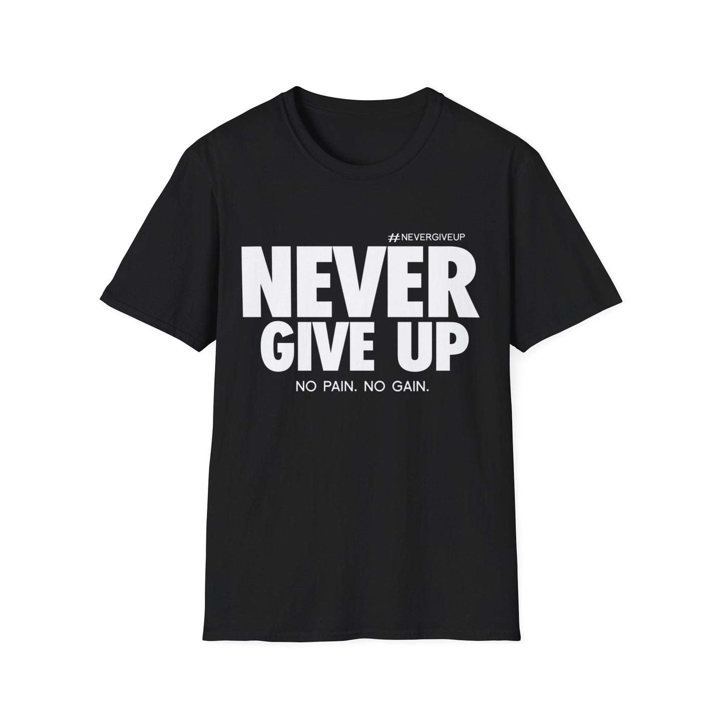 Never Give Up - Unisex Softstyle T-Shirt