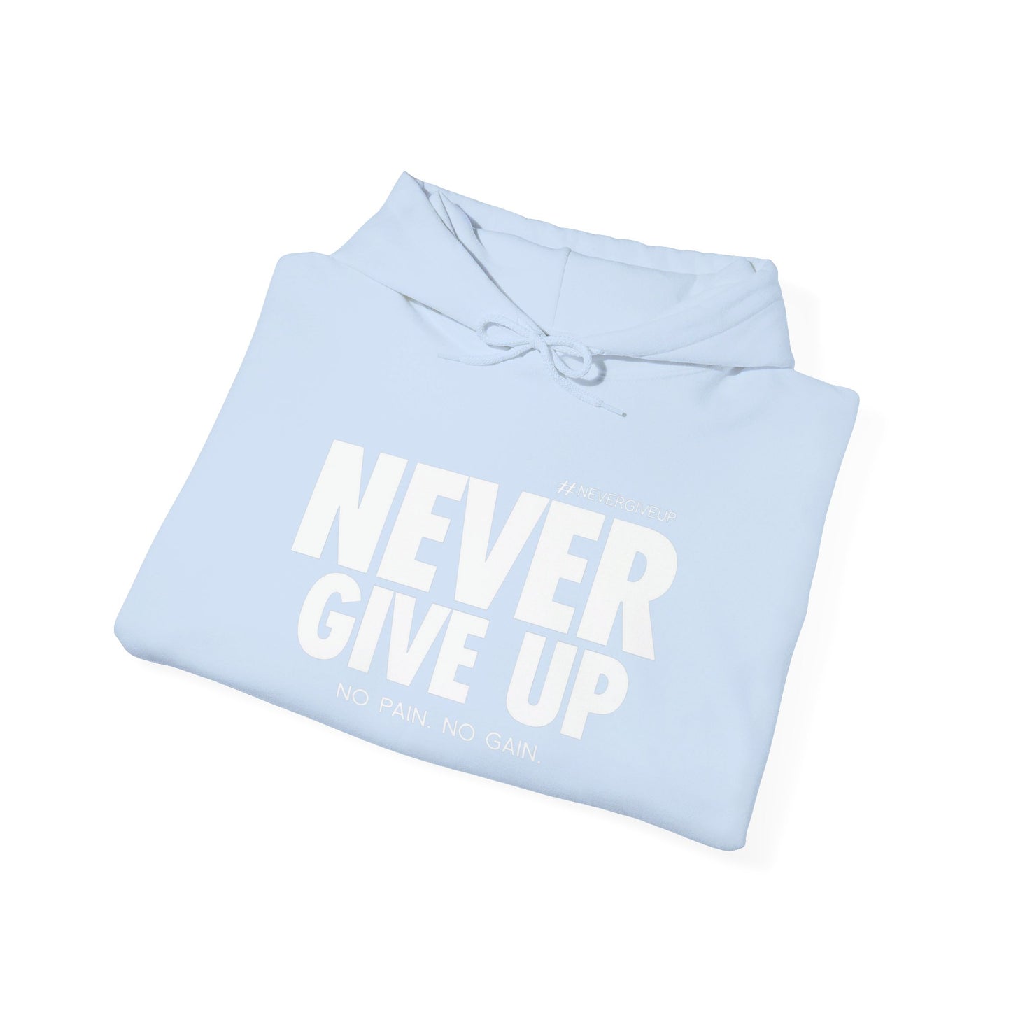 Never Give Up - Unisex Heavy Blend™ Hooded Sweatshirt