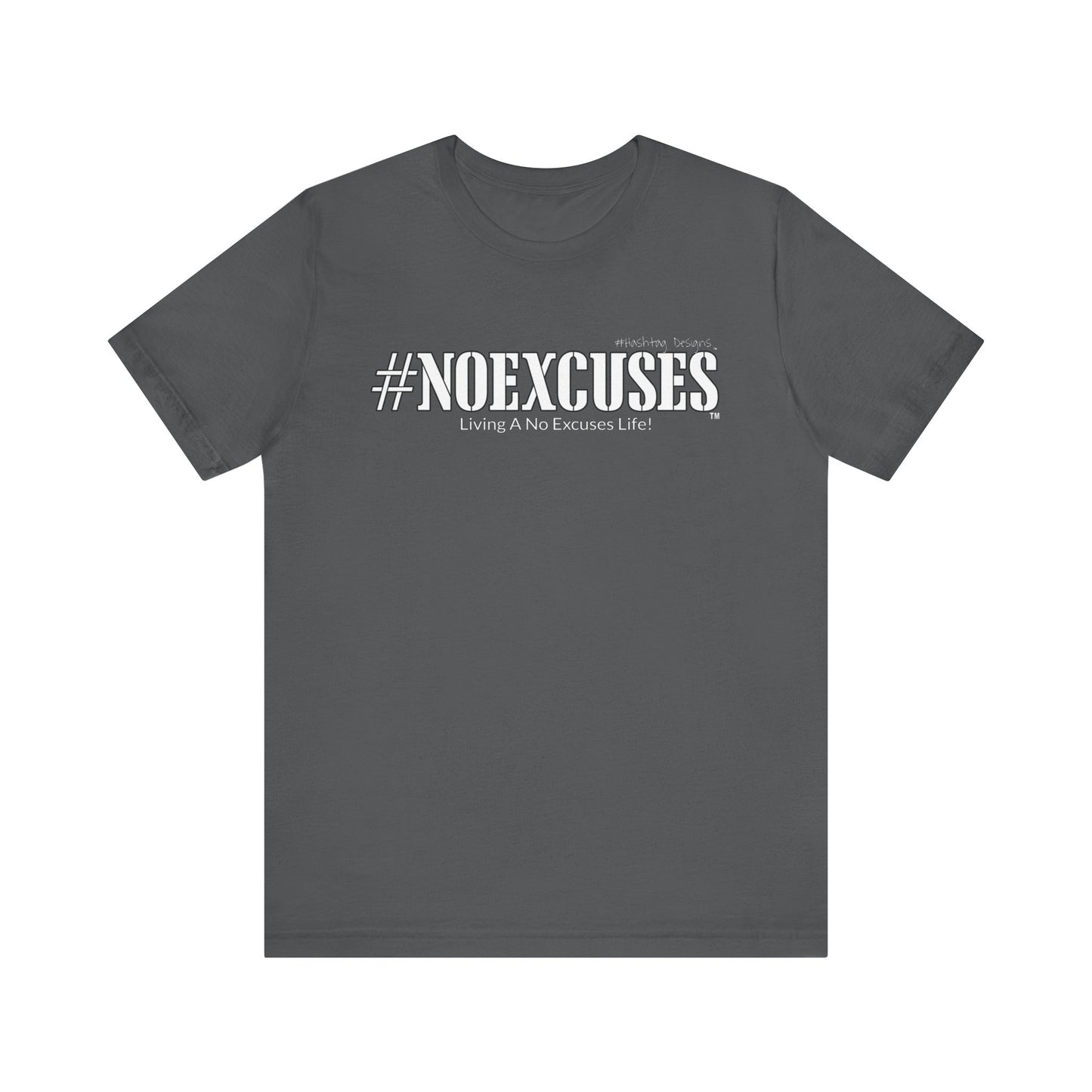 #NOEXCUSES Bella+Canvas Unisex Jersey Tee